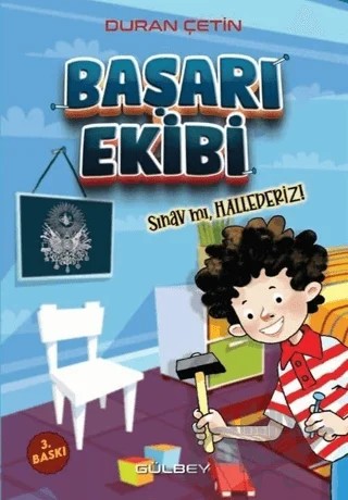 Başarı Ekibi – Duran Çetin – Gülbey Yayınları kitap kapağı