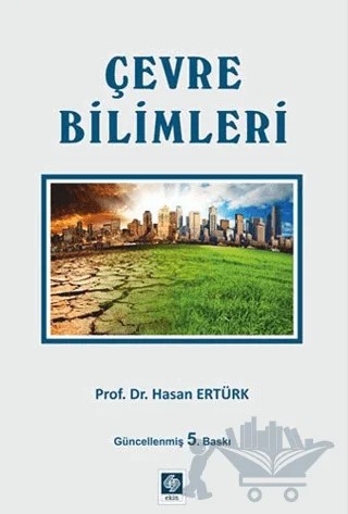 Çevre Bilimleri – Hasan Ertürk – Ekin Basım Yayın kitap kapağı