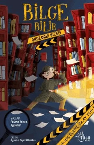 Bilge Bilir Okuldaki Gizem – Fatma Zehra Aydemir – Tulu Kitap kitap kapağı