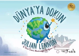 Dünya'ya Dokun – Julian Lennon, Bart Davis – Koala Kitap kitap kapağı