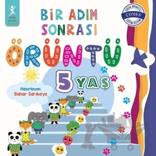 Bir Adım Sonrası Örüntü - 5 Yaş – Bahar Sarıkaya – Çocuk Gelişimi Yayınları kitap kapağı
