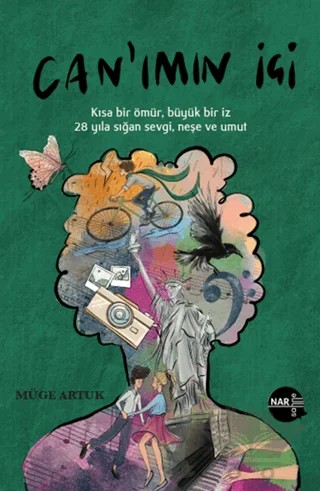 Can'ımın İçi – Müge Artuk – Nar Sahne Yayınları kitap kapağı