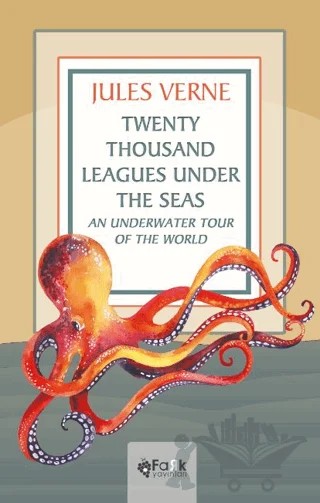 Twenty Thousand Leagues Under the Seas An Underwater Tour of the World – Jules Verne – Fark Yayınları kitap kapağı