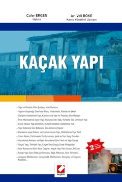Kaçak Yapı – Cafer Ergen, Veli Böke – Seçkin Yayıncılık kitap kapağı
