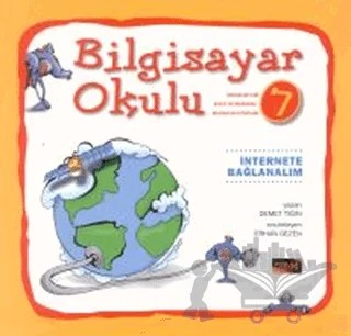 Bilgisayar Okulu 7 – Demet Tığın – Pusula Yayıncılık kitap kapağı