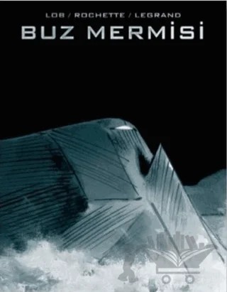 Buz Mermisi – Jacques Lob – Dokuzuncu Sanat Yayınları kitap kapağı