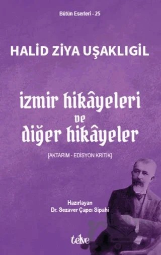 İzmir Hikayeleri ve Diğer Hikayeler – Halit Ziya Uşaklıgil – Telve Kitap kitap kapağı