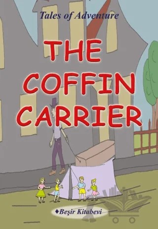 The Coffin Carrier – Serkan Koç – Beşir Kitabevi kitap kapağı