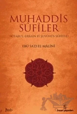 Muhaddis Sufiler – Ebu Sa'd El-Malini – İnsan Yayınları kitap kapağı