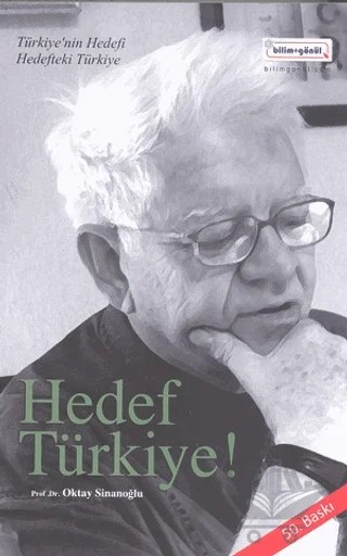 Hedef Türkiye – Oktay Sinanoğlu – Bilim & Gönül Yayınevi kitap kapağı