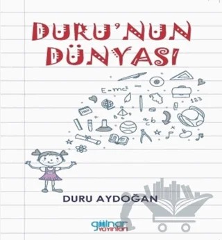 Duru'nun Dünyası – Duru Aydoğan – Gülnar Yayınları kitap kapağı