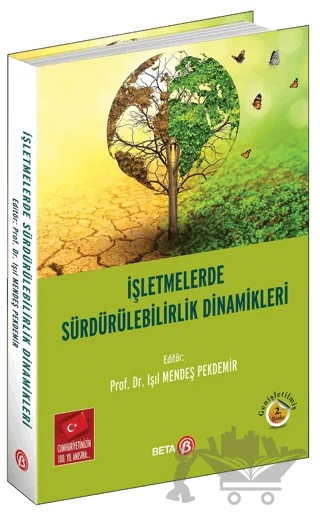 İşletmelerde Sürdürülebilirlik Dinamikleri – Kolektif – Beta Yayınevi kitap kapağı