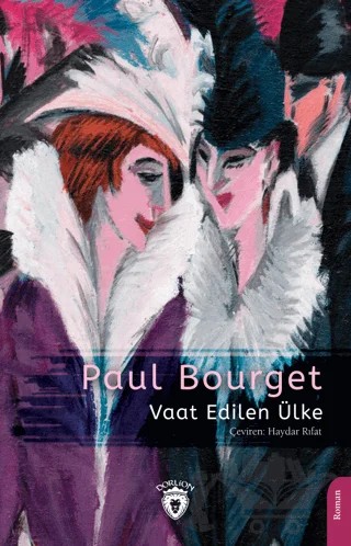 Vaat Edilen Ülke – Paul Bourget – Dorlion Yayınları kitap kapağı