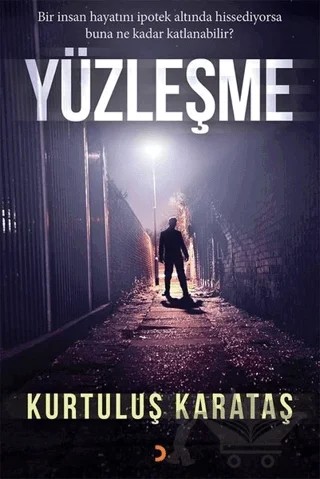 Yüzleşme – Kurtuluş Karataş – Cinius Yayınları kitap kapağı