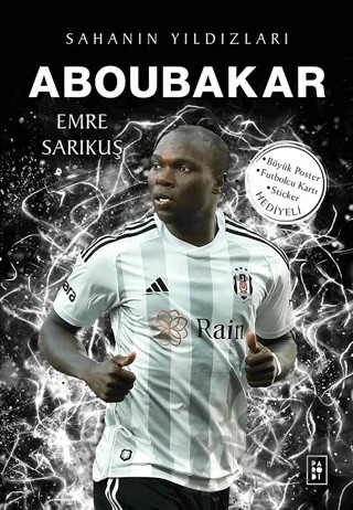 Aboubakar - Sahanın Yıldızları – Emre Sarıkuş – Parodi Yayınları kitap kapağı