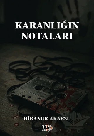 Karanlığın Notaları – Hiranur Akarsu – Tilki Kitap kitap kapağı