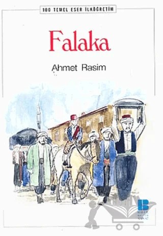 Falaka – Ahmet Rasim – Bilge Kültür Sanat kitap kapağı