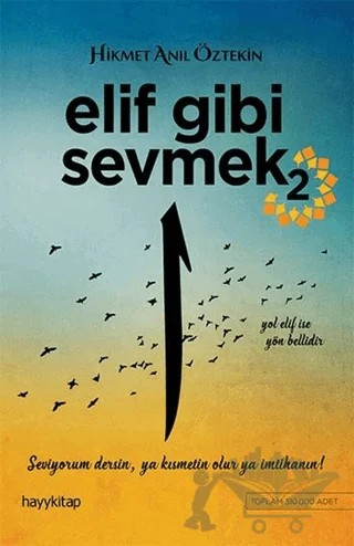 Elif Gibi Sevmek 2 – Hikmet Anıl Öztekin – Hayykitap kitap kapağı