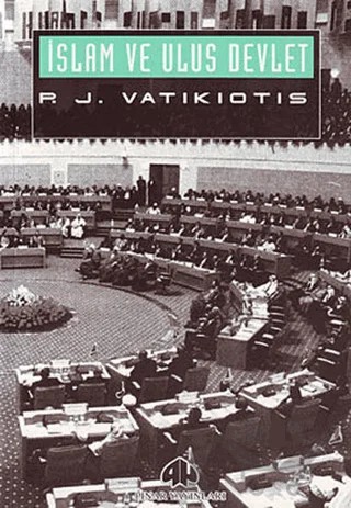 İslam ve Ulus Devlet – Panayiotis J. Vatikiotis – Pınar Yayınları kitap kapağı