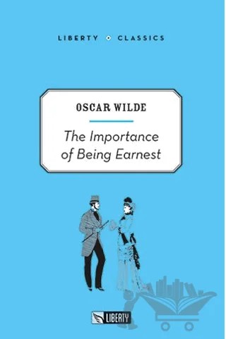 The Importance of Being Earnest – Oscar Wılde – Liberty kitap kapağı