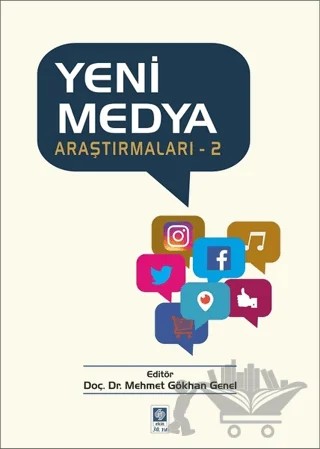 Yeni Medya Araştırmaları 2 – Kolektif – Ekin Basım Yayın kitap kapağı