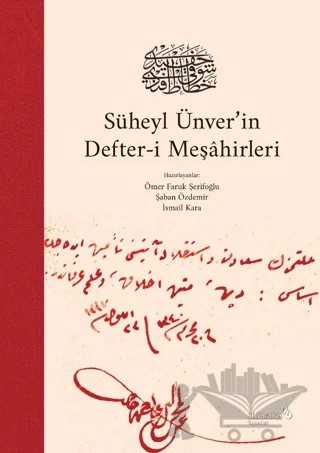 Süheyl Ünver’in Defter-i Meşahirleri – Kolektif – Albaraka Yayınları kitap kapağı