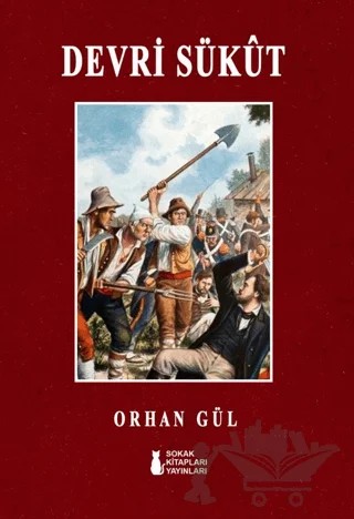 Devri Süküt – Orhan Gül – Sokak Kitapları Yayınları kitap kapağı