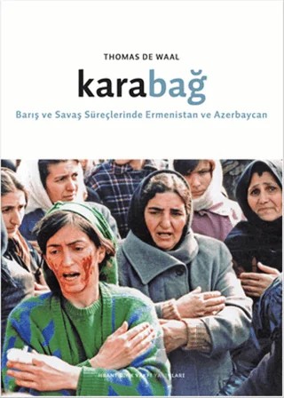 Karabağ – Thomas de Waal – Hrant Dink Vakfı Yayınları kitap kapağı