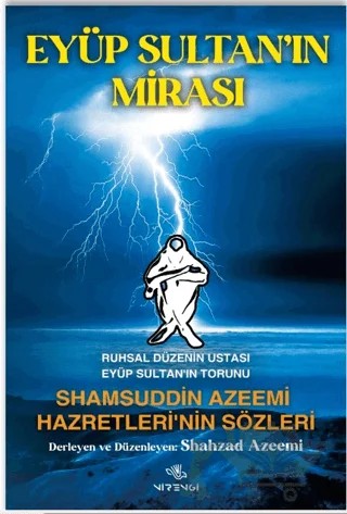 Eyüp Sultan’ın Mirası – Shahzad Azeemi – Nirengi Yayınları kitap kapağı