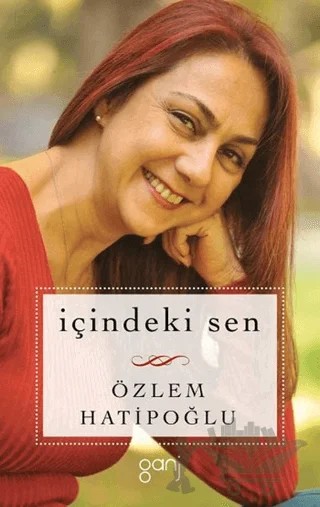 İçindeki Sen – Özlem Hatipoğlu – Ganj Kitap kitap kapağı