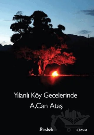 Yılanlı Köy Gecelerinde – A. Can Ataş – Babek Yayınları kitap kapağı