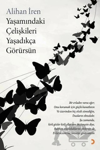 Yaşamındaki Çelişkileri Yaşadıkça Görürsün – Alihan İren – Cinius Yayınları kitap kapağı