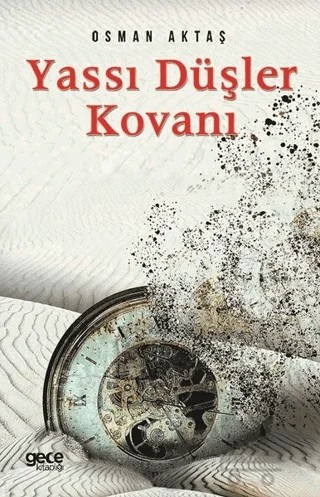 Yassı Düşler Kovanı – Osman Aktaş – Gece Kitaplığı kitap kapağı