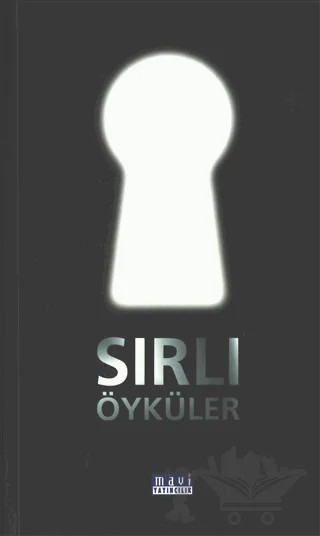 Sırlı Öyküler – Kolektif – Mavi Yayıncılık kitap kapağı