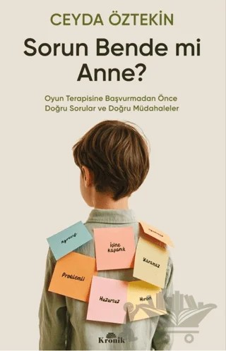Sorun Bende Mi Anne? – Ceyda Öztekin – Kronik Kitap kitap kapağı