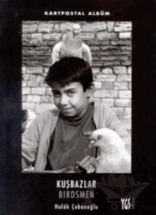 Kartpostal Albüm Kuşbazlar Birdsmen – Haluk Çobanoğlu – YGS Yayınları (Yazı-Görüntü-Ses) kitap kapağı