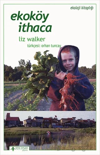 Ekoköy İthaca – Liz Walker – Yeni İnsan Yayınevi kitap kapağı