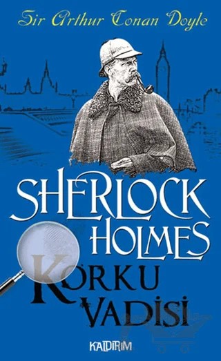 Korku Vadisi - Sherlock Holmes – Sir Arthur Conan Doyle – Kaldırım Yayınları kitap kapağı