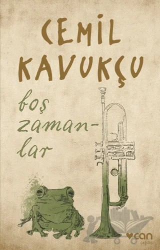 Boş Zamanlar – Cemil Kavukçu – Can Yayınları kitap kapağı