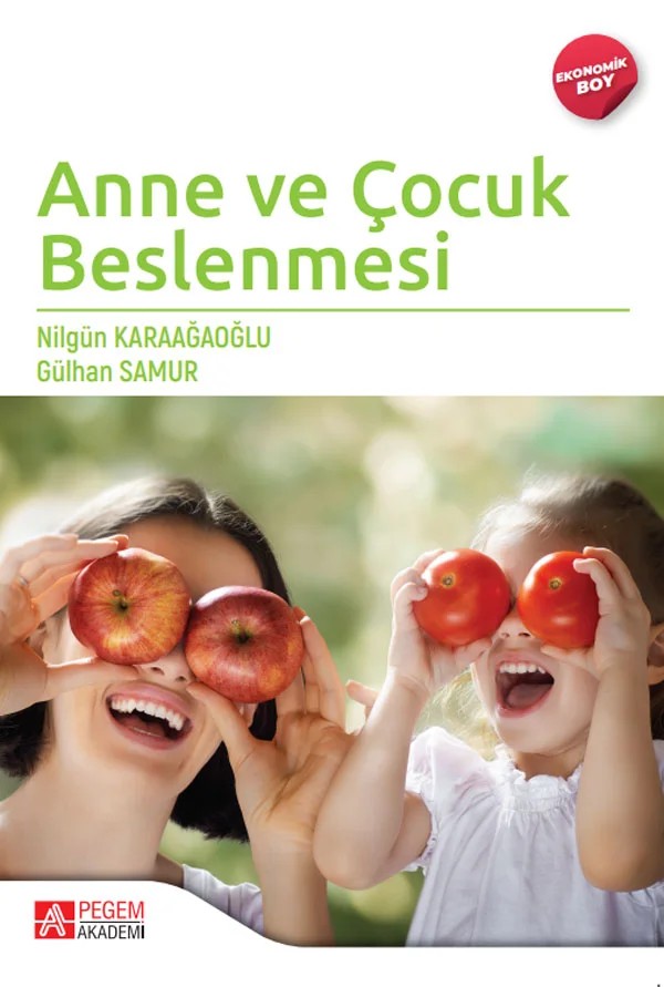 Anne ve Çocuk Beslenmesi (Ekonomik Boy) – Pegem Akademi Yayıncılık kitap kapağı