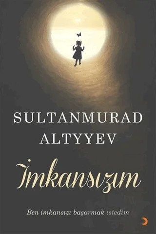 İmkansızım – SultanMurad Altyyev – Cinius Yayınları kitap kapağı