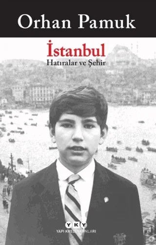 İstanbul - Hatıralar ve Şehir – Orhan Pamuk – Yapı Kredi Yayınları kitap kapağı