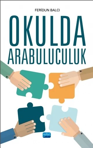 Okulda Arabuluculuk – Feridun Balcı – Nobel Akademik Yayıncılık kitap kapağı