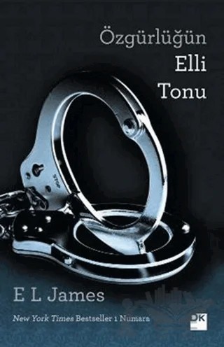 Özgürlüğün Elli Tonu – E. L. James – Doğan Kitap kitap kapağı