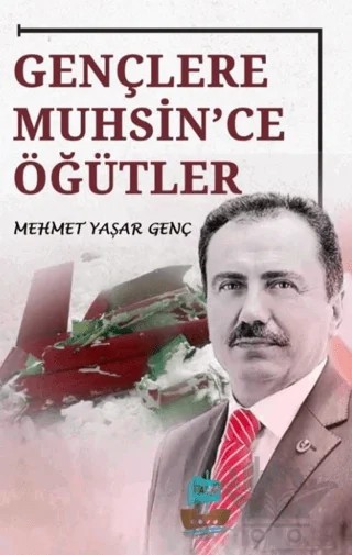 Gençlere Muhsin'ce Öğütler – Mehmet Yaşar Genç – Yafes Yayınları kitap kapağı