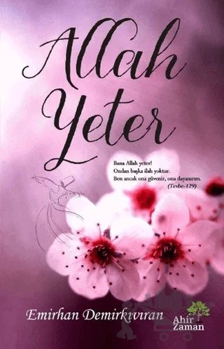 Allah Yeter – Emirhan Demirkıvıran – Ahir Zaman kitap kapağı