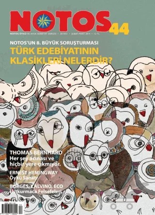 Notos Öykü İki Aylık Edebiyat Dergisi Sayı: 44 – Notos Öykü Dergisi kitap kapağı