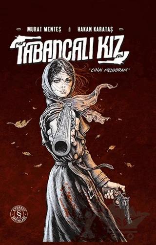Tabancalı Kız