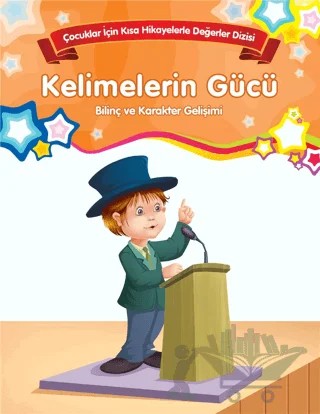 Kelimelerin Gücü - Bilinç ve Karakter Gelişimi (Büyük Boy) – Kolektif – Parıltı Yayınları kitap kapağı