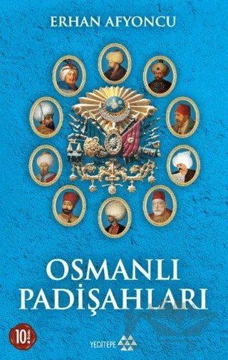 Osmanlı Padişahları – Erhan Afyoncu – Yeditepe Yayınevi kitap kapağı